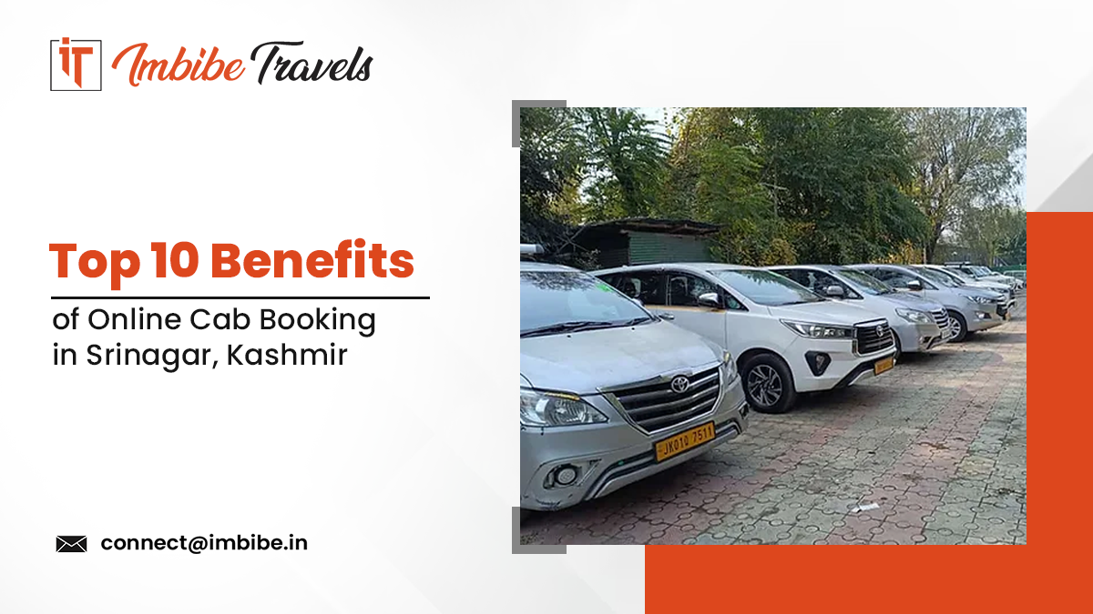 Top 10 Benefits of Online Cab Booking in Srinagar, Kashmir