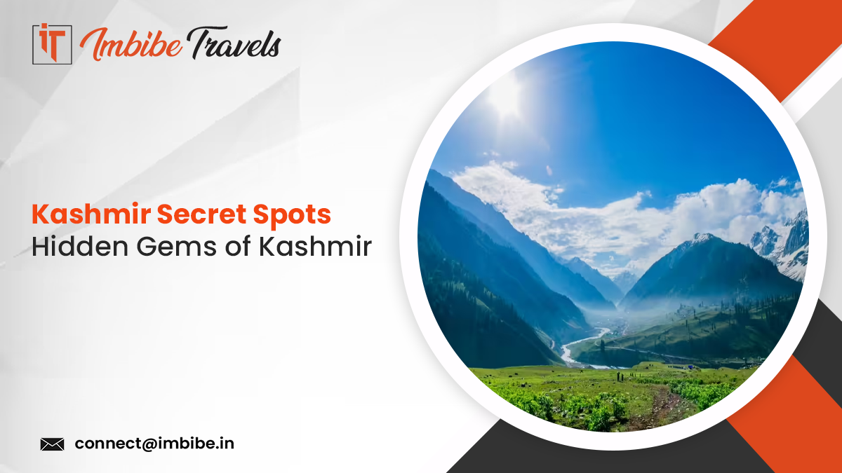 Kashmir Secret Spots: Hidden Gems of Kashmir